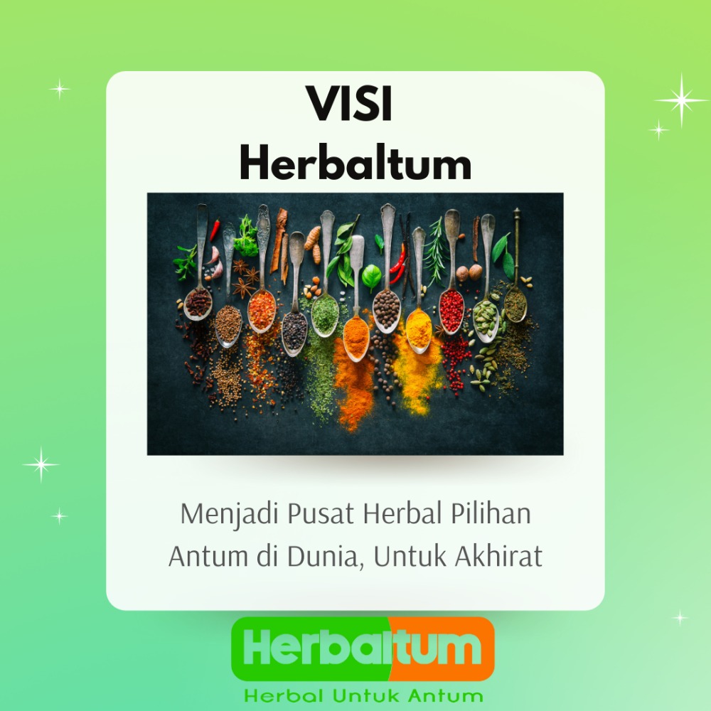 Visi & Misi Herbaltum Visi & Misi Herbaltum