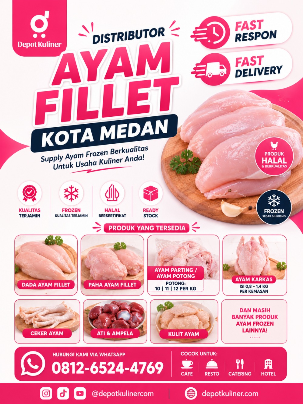 FAST RESPON, WA: 0812-6524-4769, Distributor Ayam Fillet Kota Medan FAST RESPON, WA: 0812-6524-4769, Distributor Ayam Fillet Kota Medan