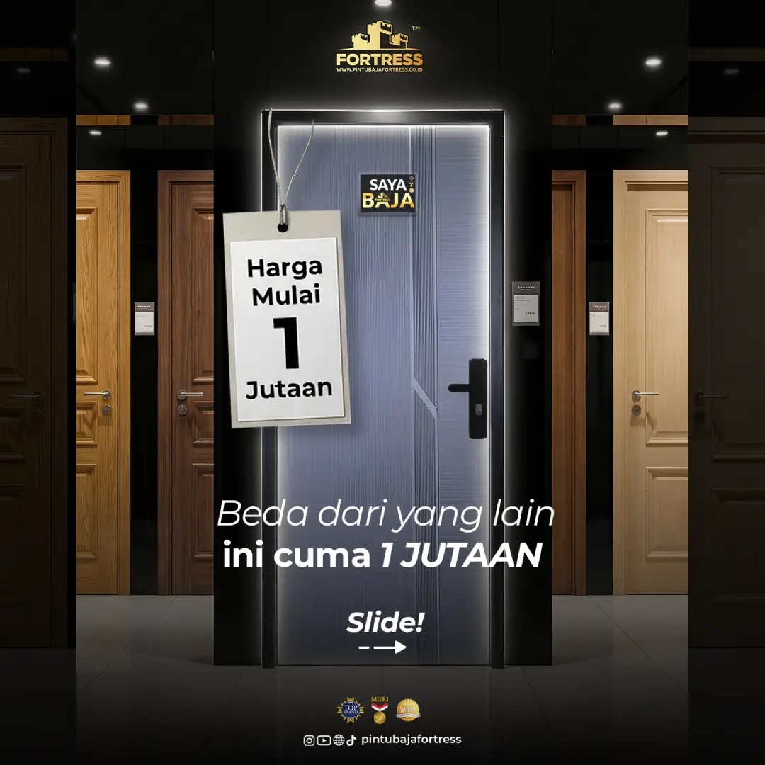 Pintu Baja Fortress Mewah Mulai 1 Jutaan Pintu Baja Fortress Mewah Mulai 1 Jutaan