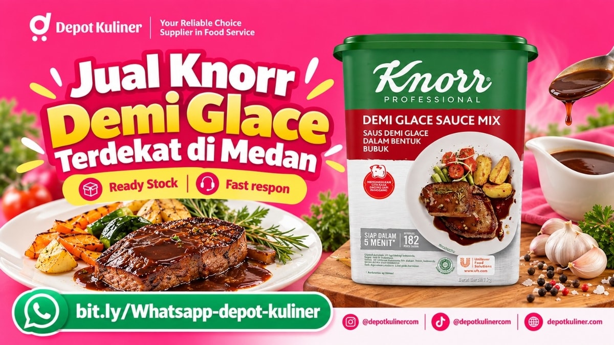TERLARIS, WA: 0812-6524-4769, Jual Knorr Demi Glace Terdekat di Medan TERLARIS, WA: 0812-6524-4769, Jual Knorr Demi Glace Terdekat di Medan