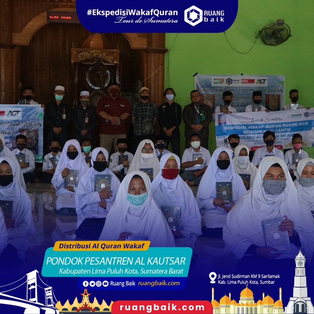 Penyaluran Al Quran melalui Ekspedisi Wakaf Quran Tour de Sumatera
(Propinsi Lampung, Sumatera Selatan, Riau dan Sumatera Barat)
Oktober 2020