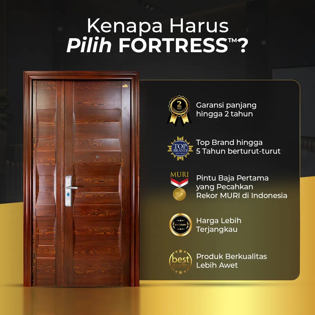 kenapa harus pilih pintu baja fortress