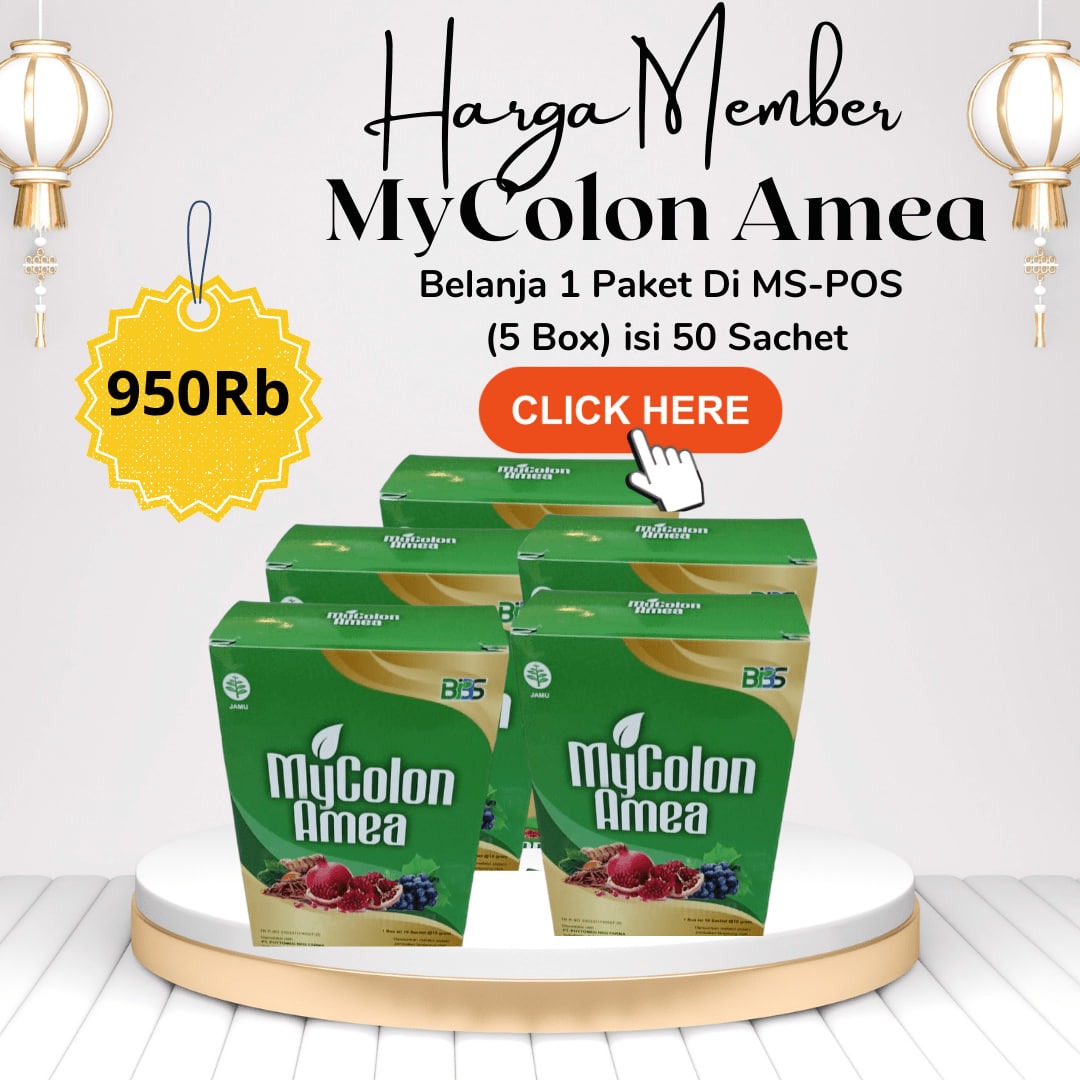 Khusus Member PT.BIBS Belanja Ulang MyColon Amea di MS POS (RO) Bayar Rp950.000 Mendapatkan 1 Paket MyColon Amea ( 5 Box ) 5 Sachet