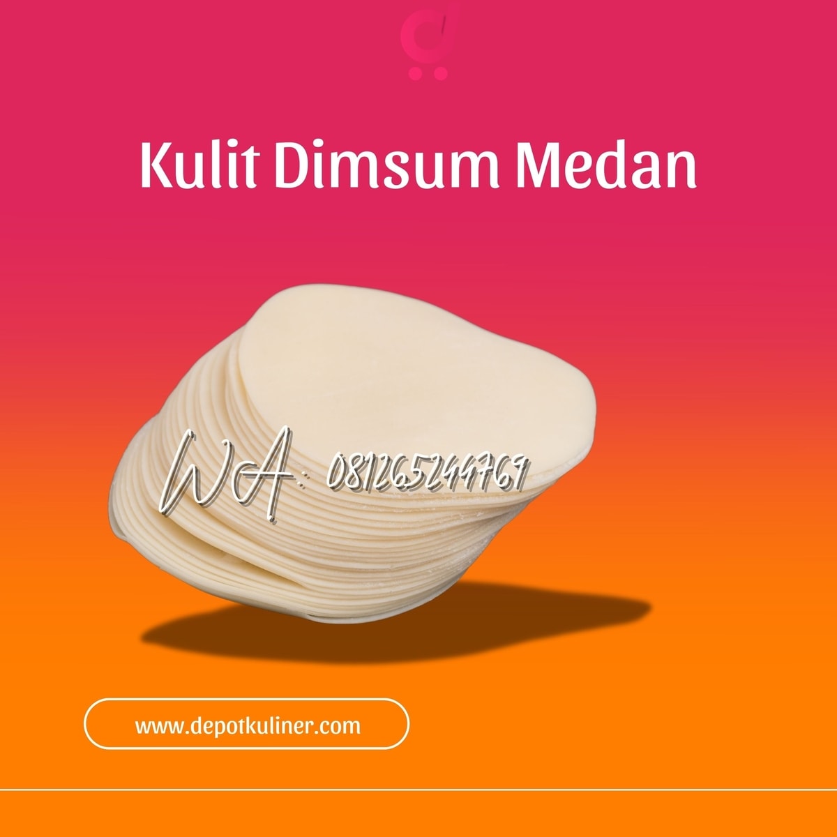 Kulit Dimsum Medan HARGA MIRING, 081265244769