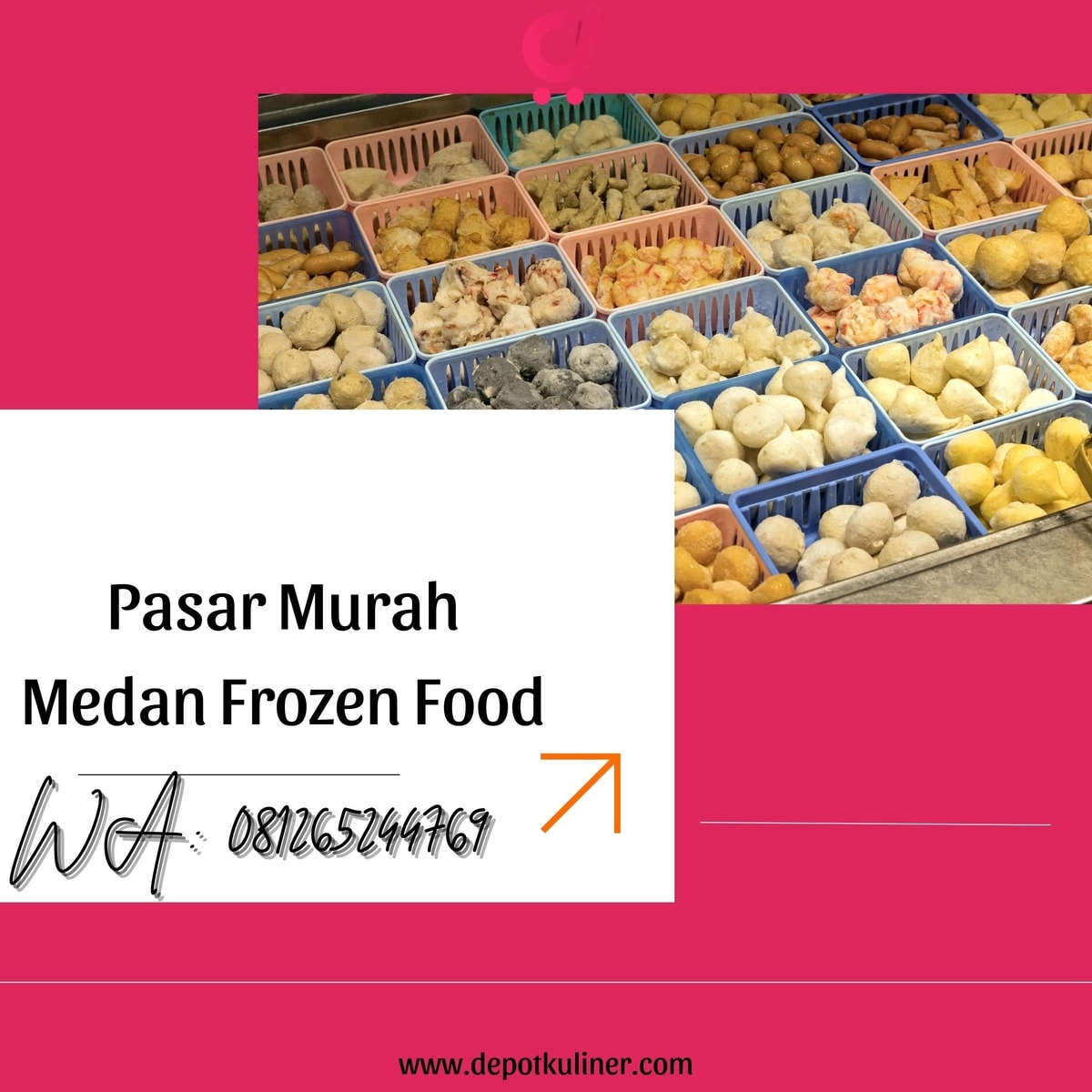 Pasar Murah Medan Frozen Food, HARGA BERSAHABAT, Hub: 0812-6524-4769