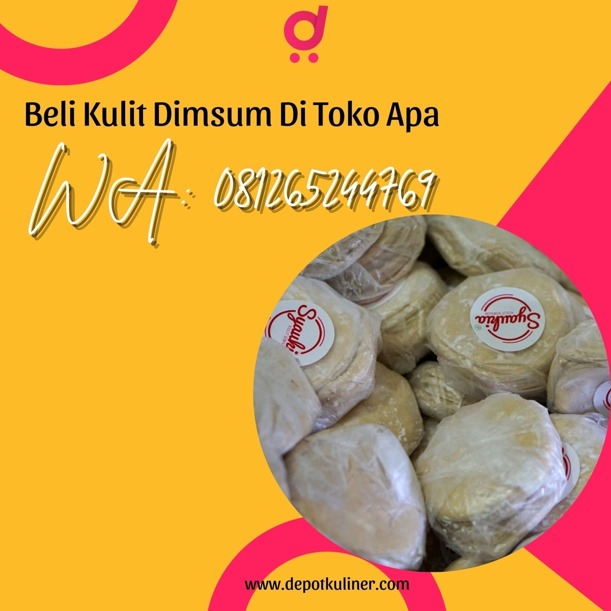 Beli Kulit Dimsum Di Toko Apa, HARGA HEMAT, WA 0812-6524-4769