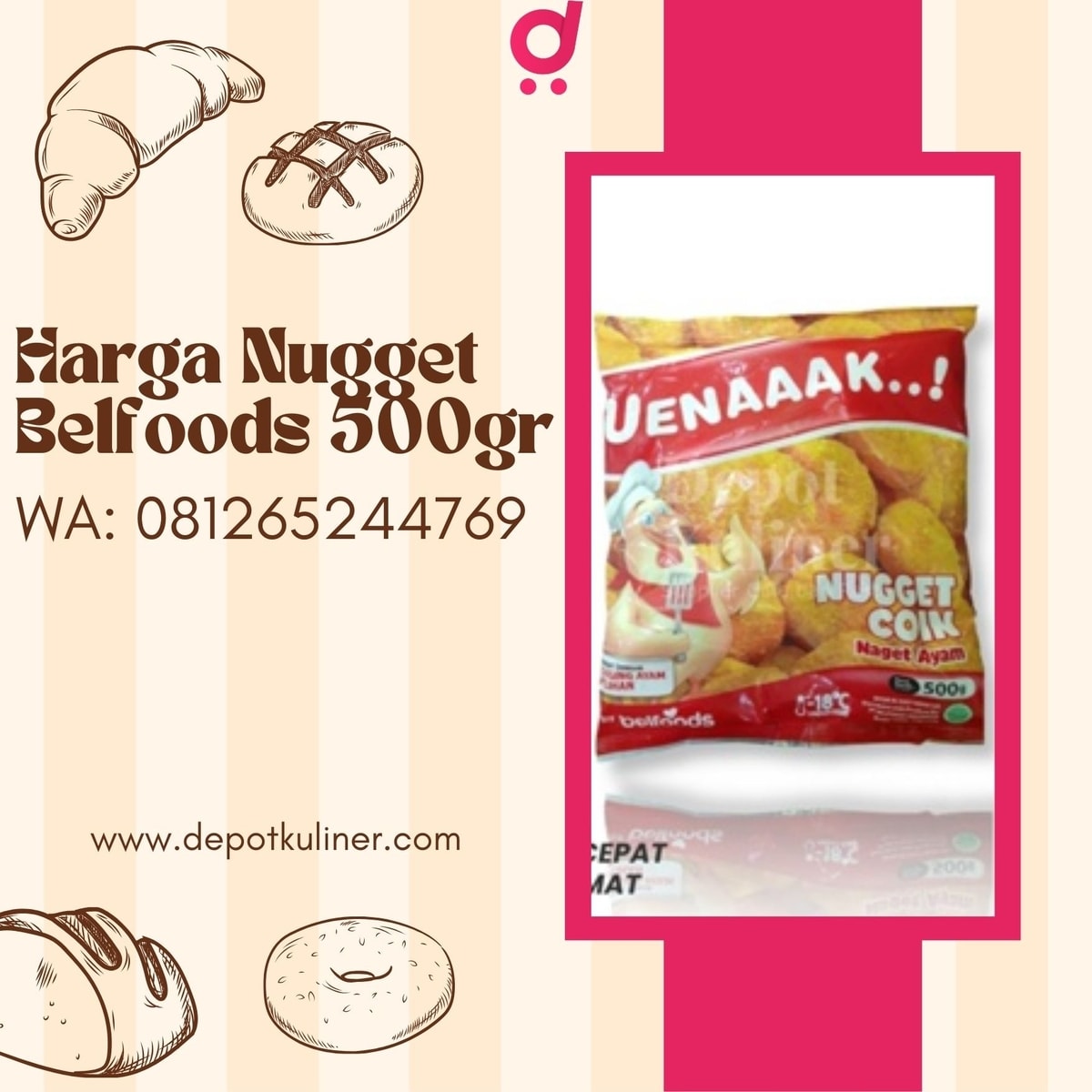 HARGA SPESIAL, 0812-6524-4769 Harga Nugget Belfoods 500gr