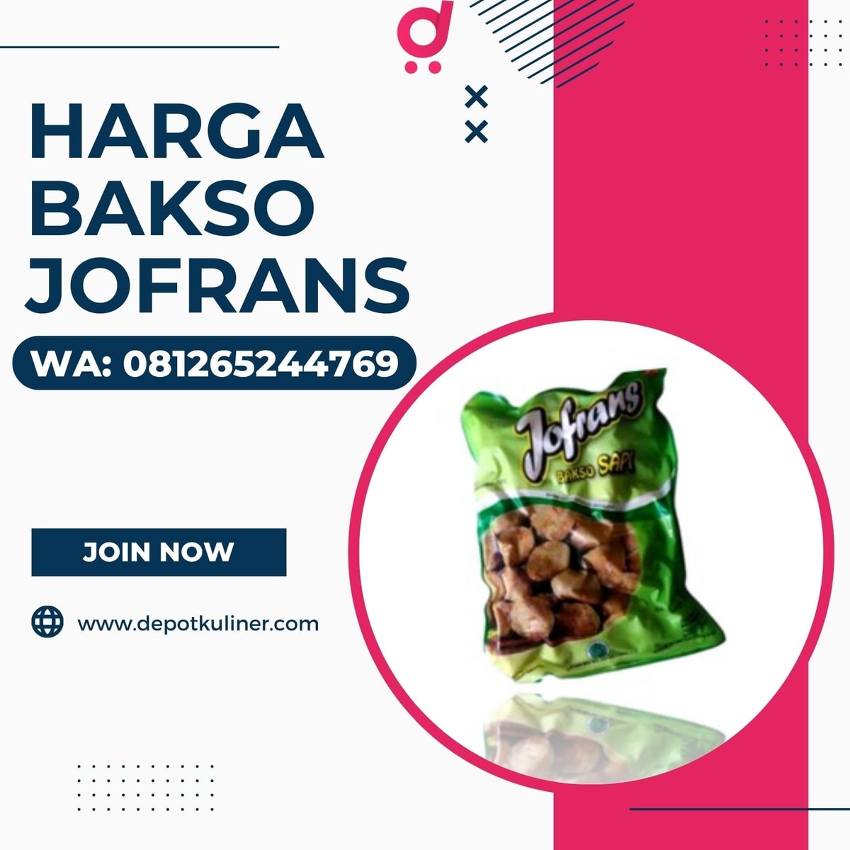 Harga Bakso Jofrans HARGA IRIT, WA 0812-6524-4769