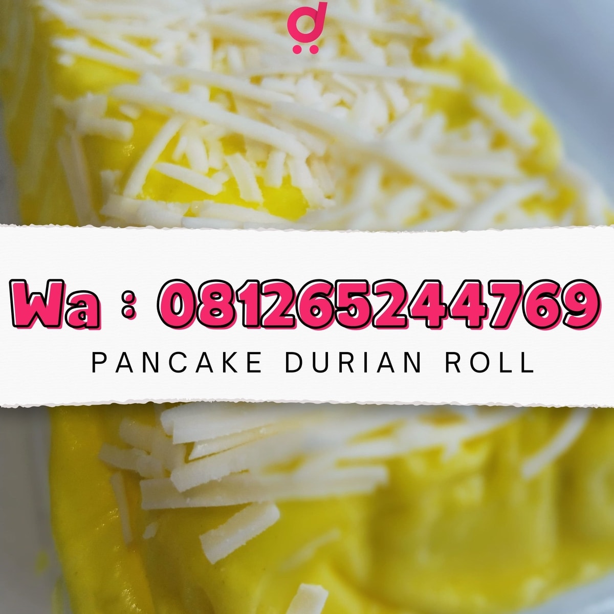 Pancake Durian Roll Premium : Kelezatan Otentik Durian Khas Kota Medan