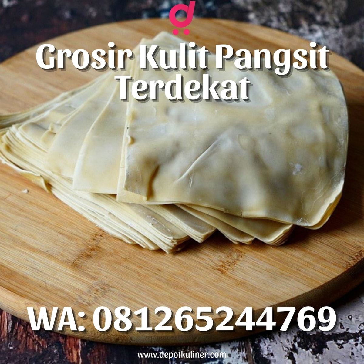 TERLARIS, (0812.6524.4769) Grosir Kulit Pangsit Terdekat