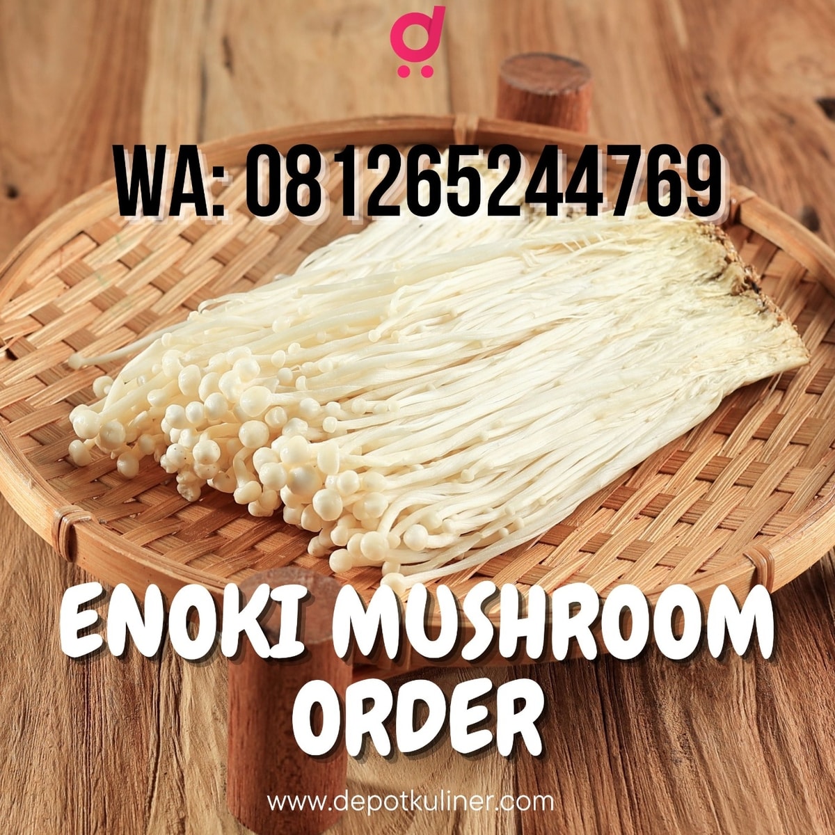 Enoki Mushroom Order MURAH BERKUALITAS, WA 0812-6524-4769