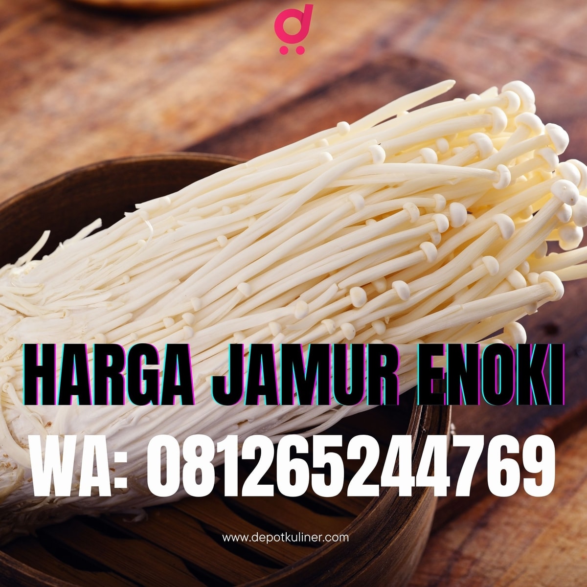 Harga Jamur Enoki LAKU KERAS, 081265244769