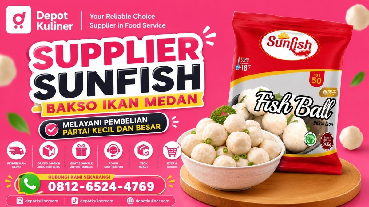 PENGIRIMAN CEPAT, WA: 0812-6524-4769, Supplier Sunfish Bakso Ikan Medan