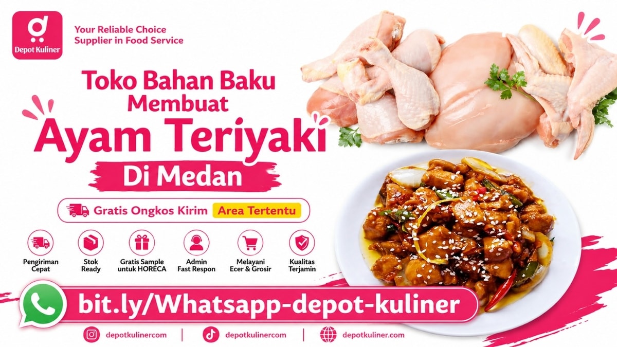 MELAYANI PAKET BESAR & KECIL, WA: 0812-6524-4769, Toko Bahan Baku Membuat Ayam Teriyaki Di Medan