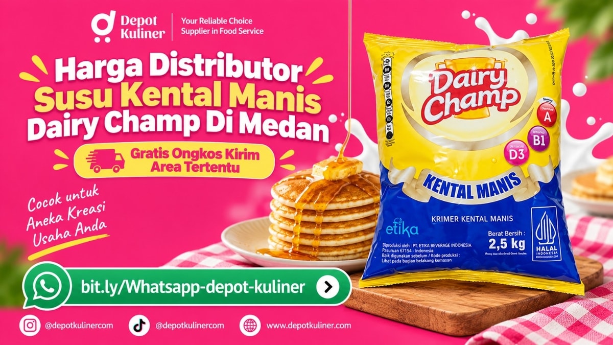 SIAP KIRIM HARI INI, WA: 0812-6524-4769, Harga Distributor Susu Kental Manis Dairy Champ Di Medan