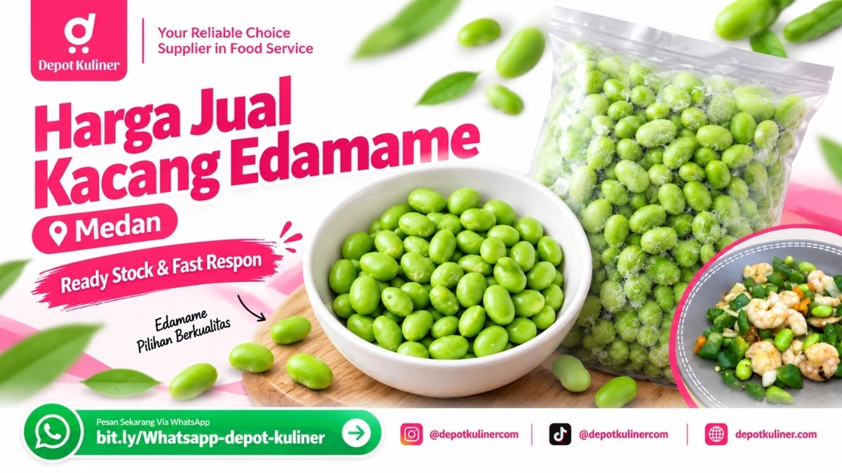 MELAYANI PAKET BESAR & KECIL, WA: 0812-6524-4769, Harga Jual Kacang Edamame Medan