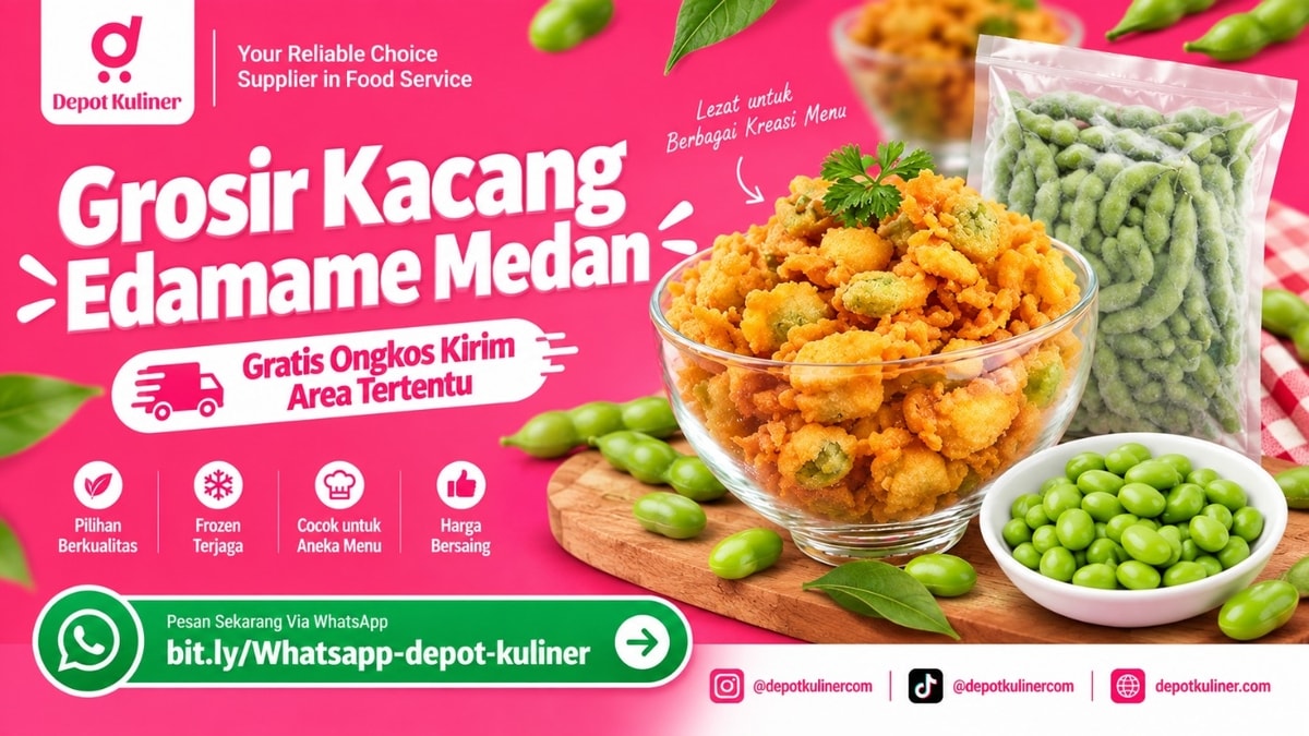 HARGA DISTRIBUTOR, WA: 0812-6524-4769, Grosir Kacang Edamame Medan