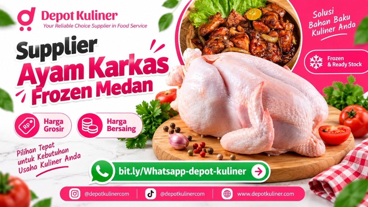 GRATIS SAMPLE HORECA, WA: 0812-6524-4769, Supplier Ayam Karkas Frozen Medan