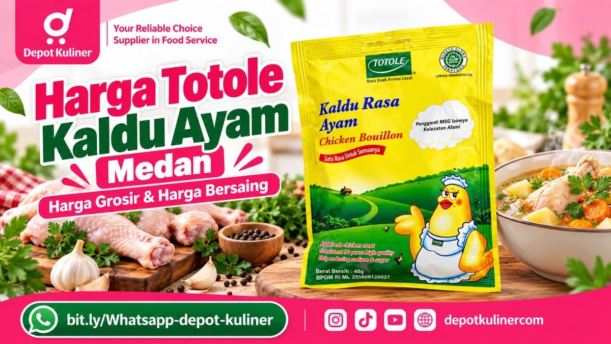 PALING DICARI, WA: 0812-6524-4769, Harga Totole Kaldu Ayam Medan