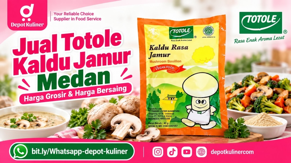 SUPPLIER TERPERCAYA, WA: 0812-6524-4769, Jual Totole Kaldu Jamur Medan