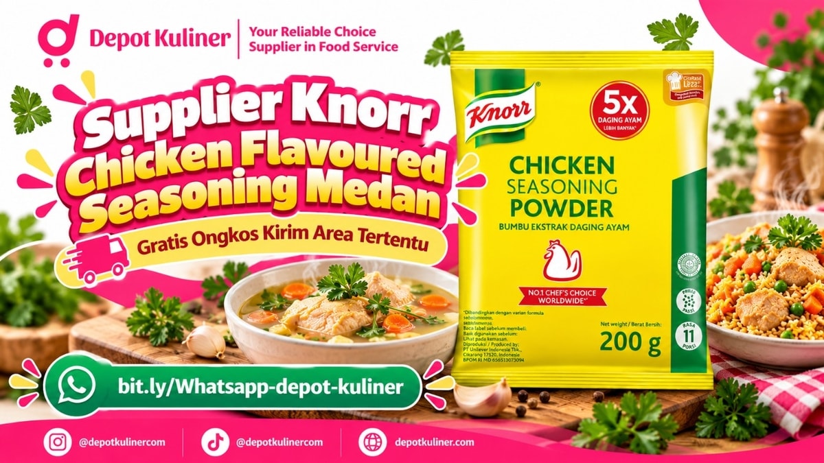 SIAP KIRIM HARI INI, WA: 0812-6524-4769,Supplier Knorr Chicken Flavoured Seasoning Medan