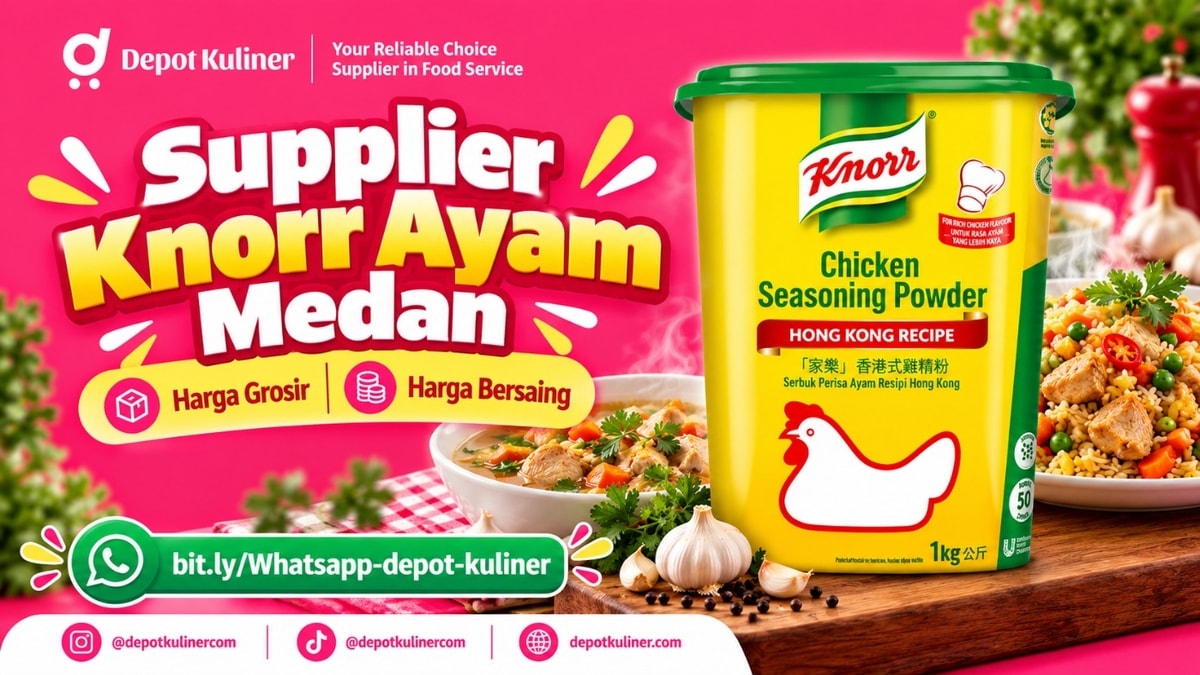 HARGA DISTRIBUTOR, WA: 0812-6524-4769, Supplier Knorr Ayam Medan