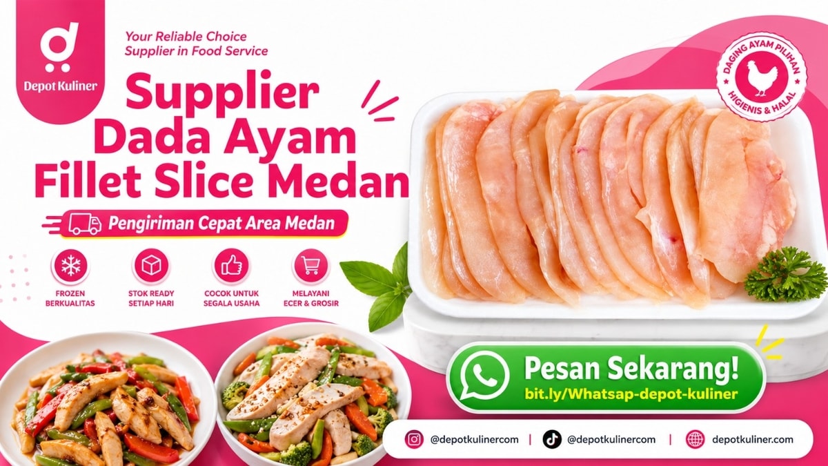 HARGA TERBAIK, WA: 0812-6524-4769, Supplier Dada Ayam Fillet Slice Medan