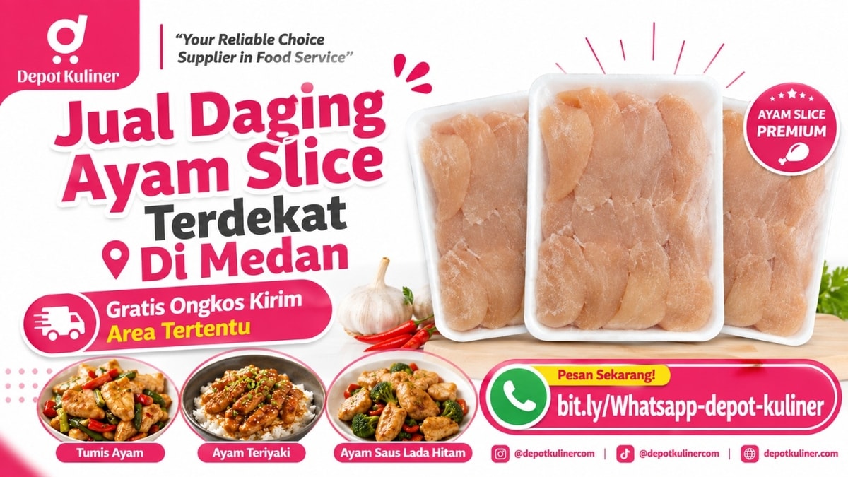 SIAP KIRIM HARI INI, WA: 0812-6524-4769, Jual Daging Ayam Slice Terdekat Di Medan
