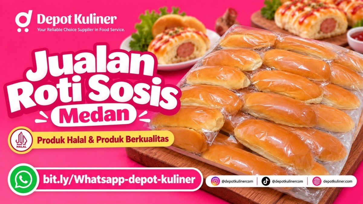 HARGA TERBAIK, WA: 0812-6524-4769, Jualan Roti Sosis Medan
