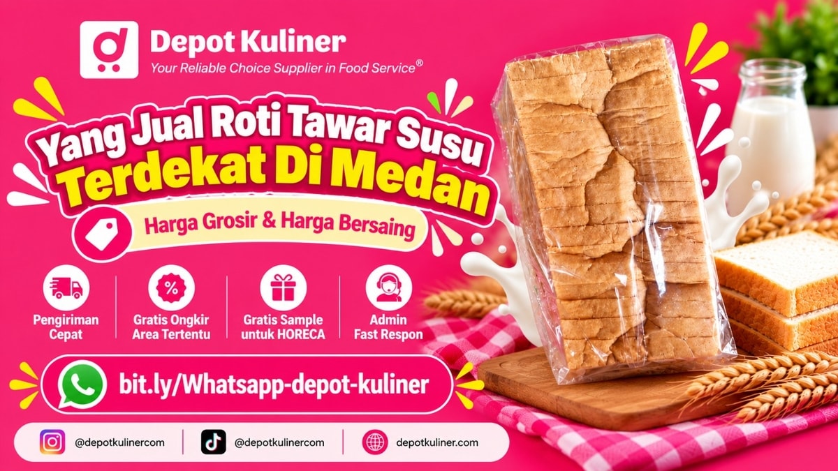 HARGA TERBAIK, WA: 0812-6524-4769, Yang Jual Roti Tawar Susu Terdekat Di Medan
