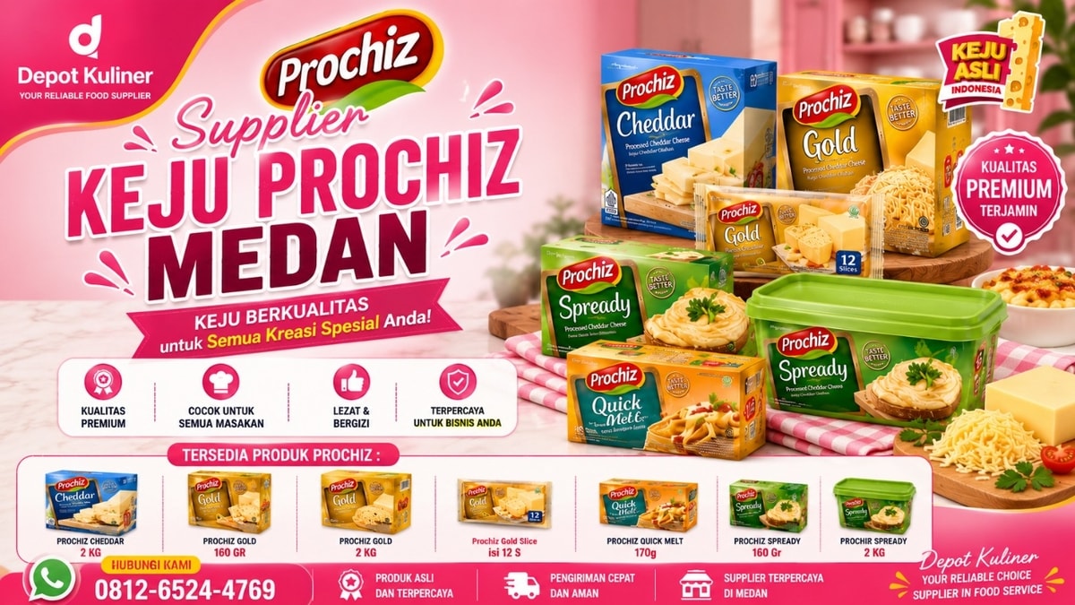 Supplier Keju Prochiz Medan : Harga Murah untuk Reseller dan Usaha