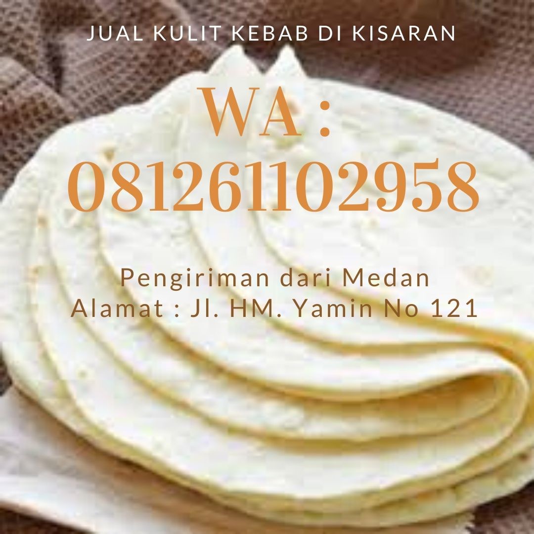 Jual Kulit Kebab di Kisaran Shipping dari Medan