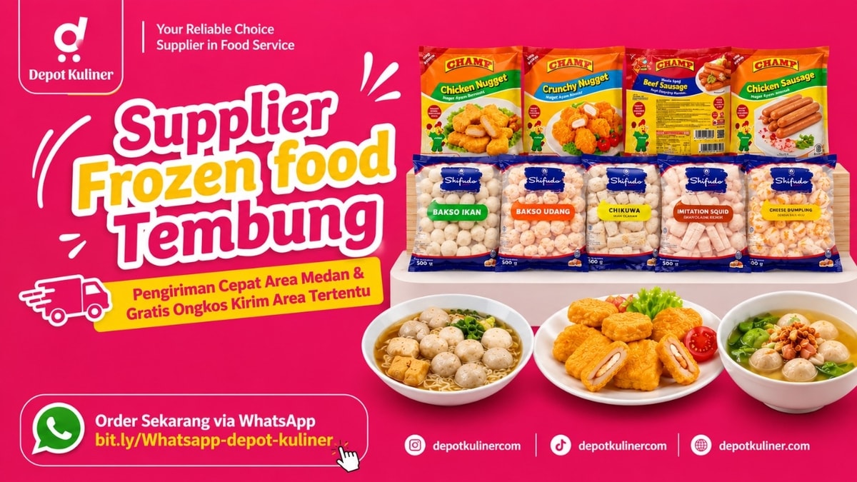 SIAP KIRIM HARI INI, WA: 0812-6524-4769, Supplier Frozen Food Tembung