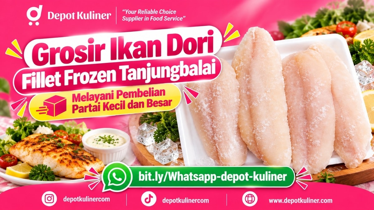 GRATIS SAMPLE HORECA, WA: 0812-6524-4769, Grosir Ikan Dori Fillet Frozen Tanjungbalai
