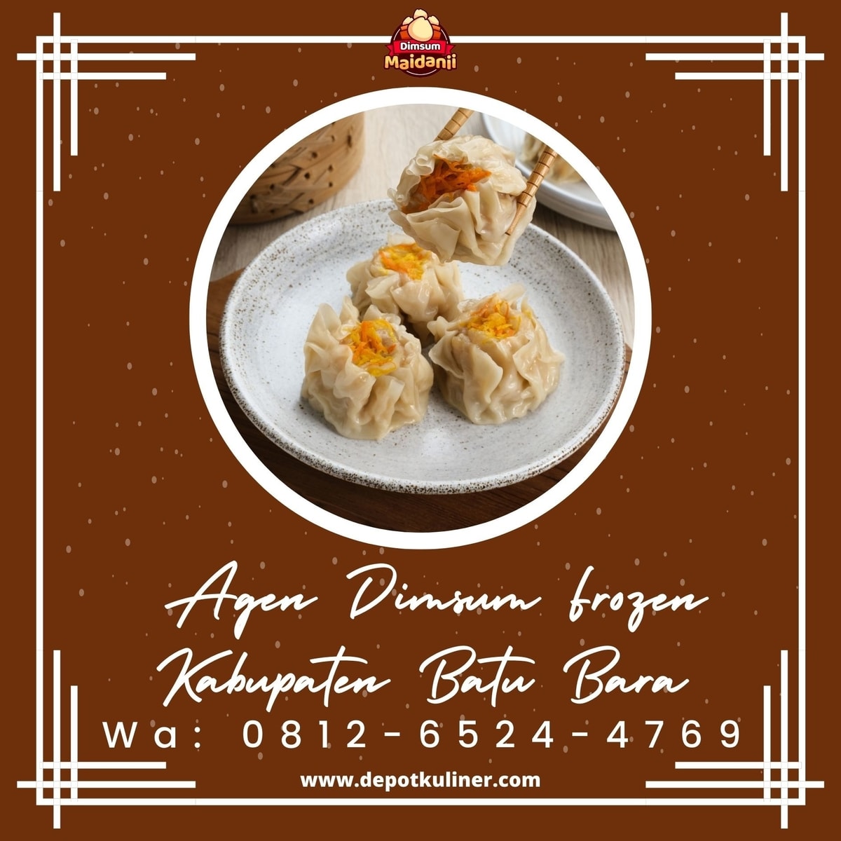 FAST RESPON, Call 0812-6524-4769, Agen Dimsum Frozen Kabupaten Batu Bara