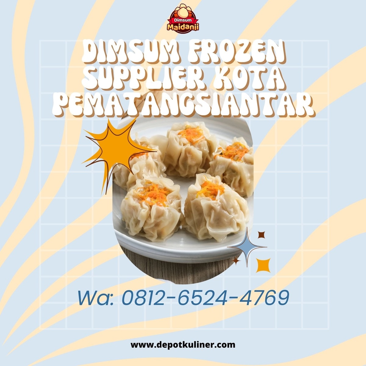 HARGA DISTRIBUTOR, Call 0812-6524-4769, Dimsum Frozen Supplier Kota Pematangsiantar