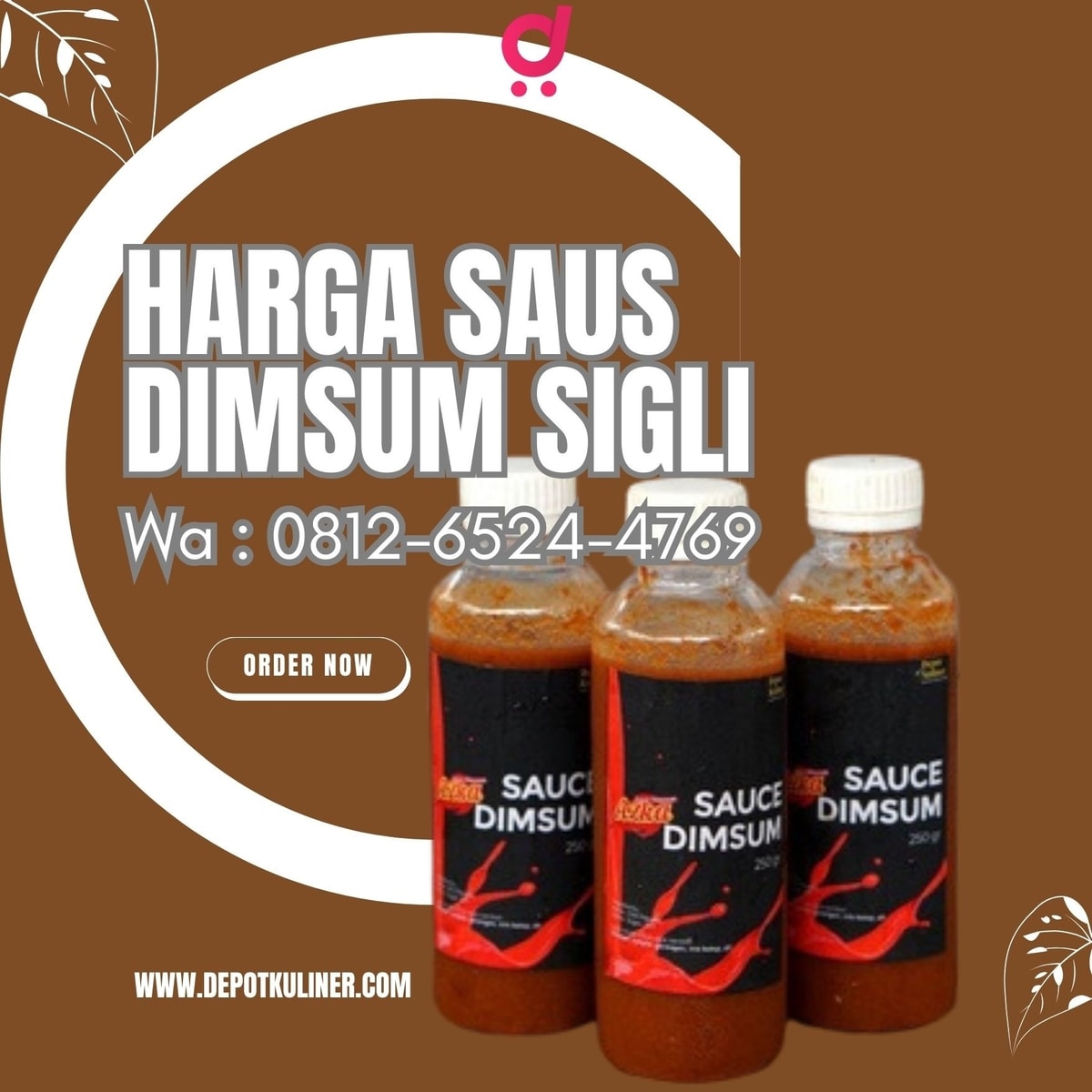 HARGA RESELLER, Call 0812-6524-4769, Harga Saus Dimsum Sigli