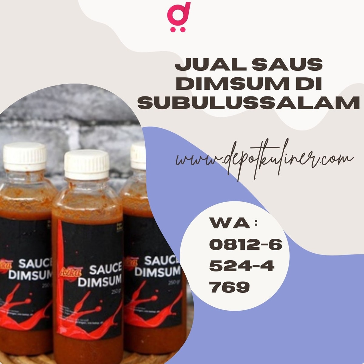 JAMINAN NIKMAT, Call 0812-6524-4769, Jual Saus Dimsum Di Subulussalam