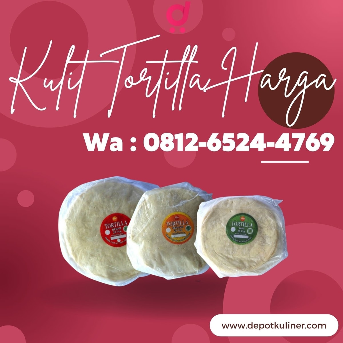 HARGA IRIT, Call 0812-6524-4769, Kulit Tortilla Harga