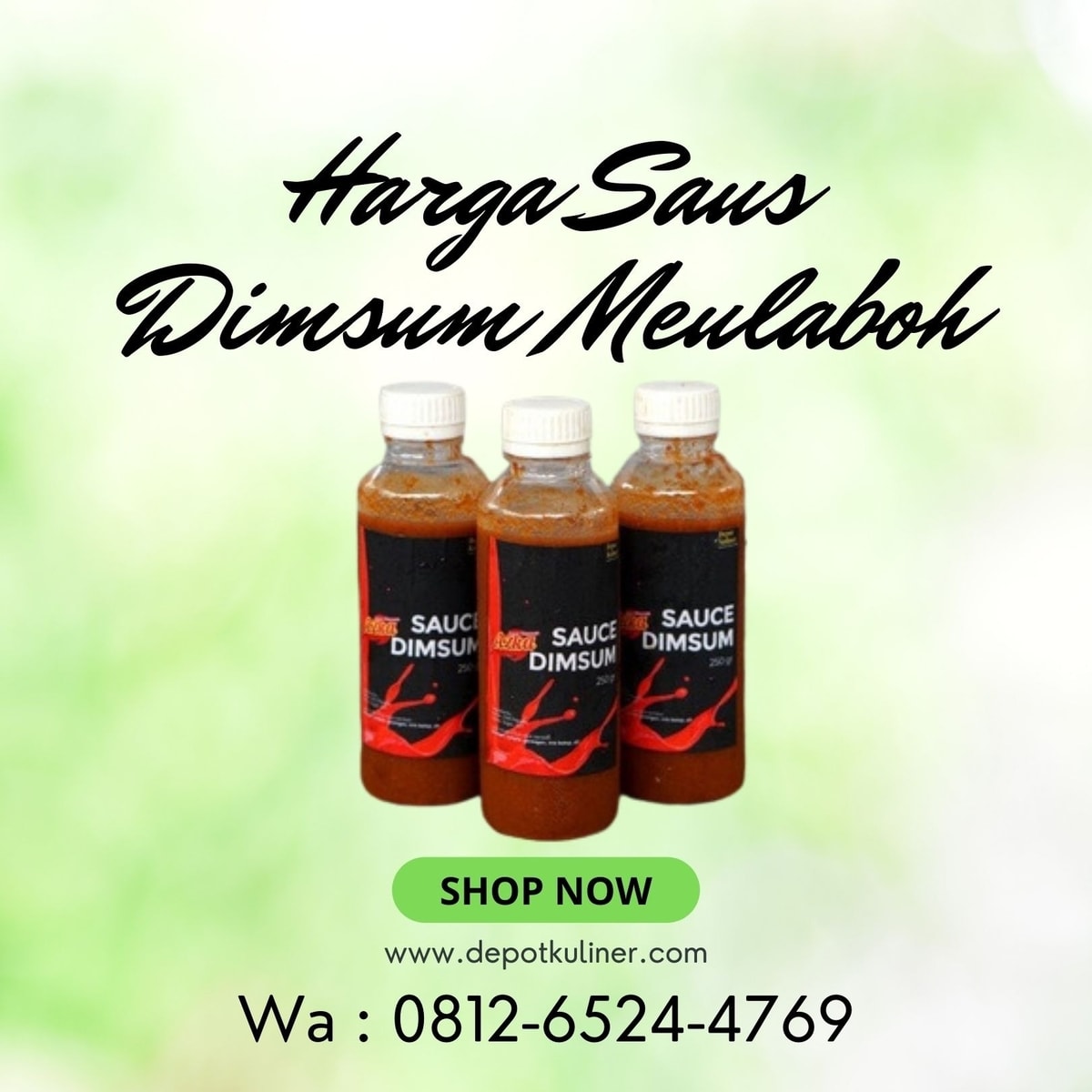 HARGA DISKON, Call 0812-6524-4769, Harga Saus Dimsum Meulaboh