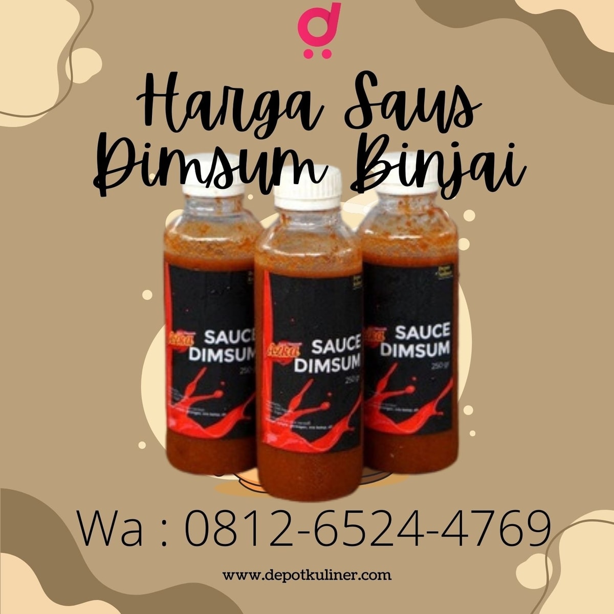 HARGA GROSIR, Call 0812-6524-4769, Harga Saus Dimsum Binjai