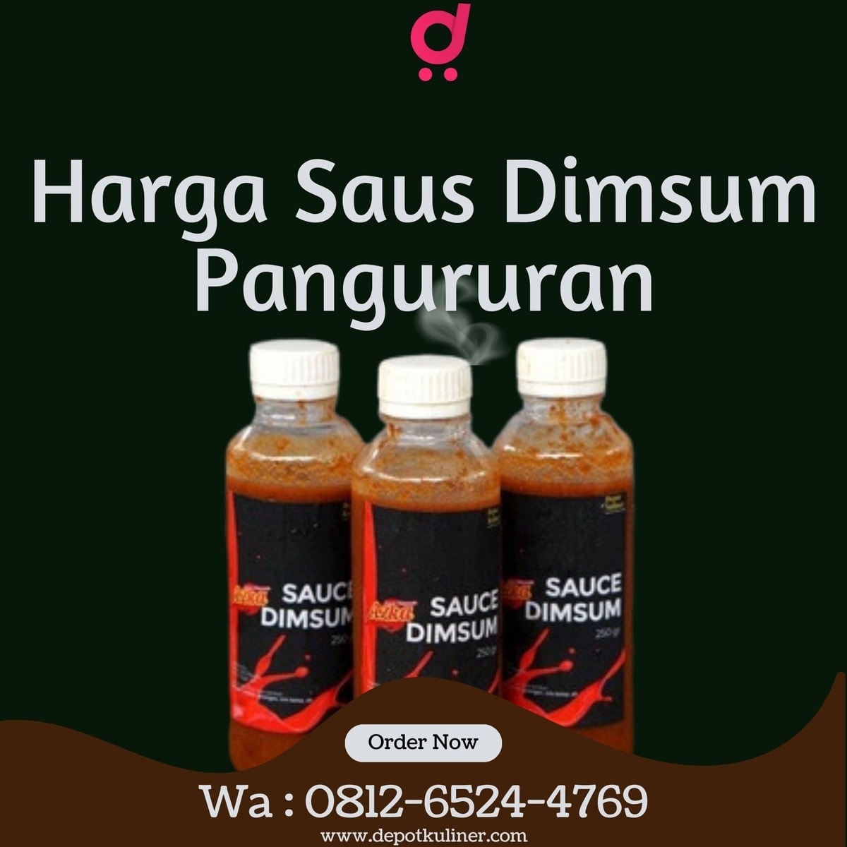 PROMO TERBESAR, Call 0812-6524-4769, Harga Saus Dimsum Pangururan