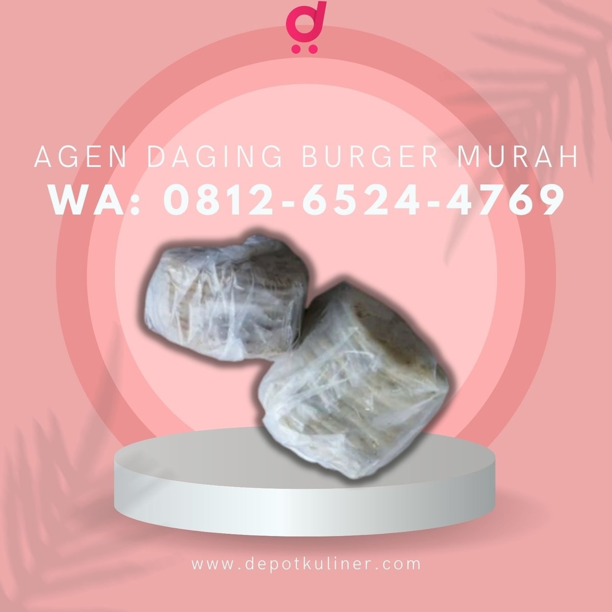 BANTING HARGA, Call 0812-6524-4769, Agen Daging Burger Murah