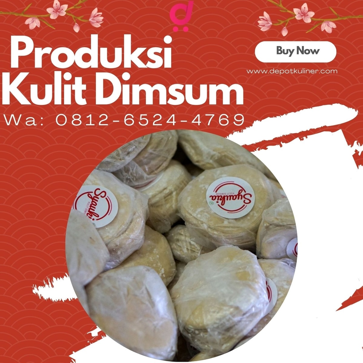 HARGA TERJANGKAU, Call 0812-6524-4769, Produksi Kulit Dimsum