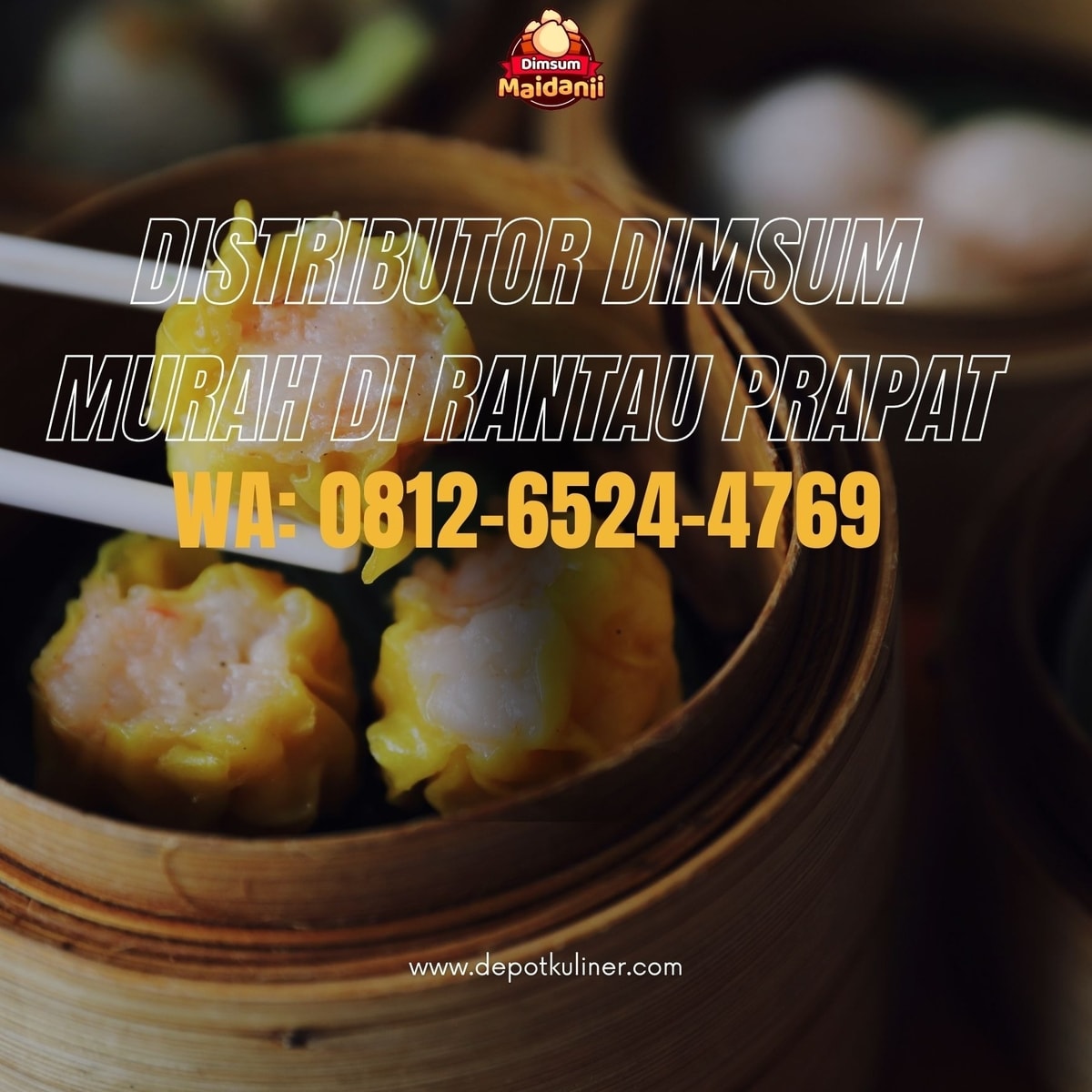 LAYANAN TERCEPAT, Call 0812-6524-4769, Distributor Dimsum Murah Di Rantau Prapat