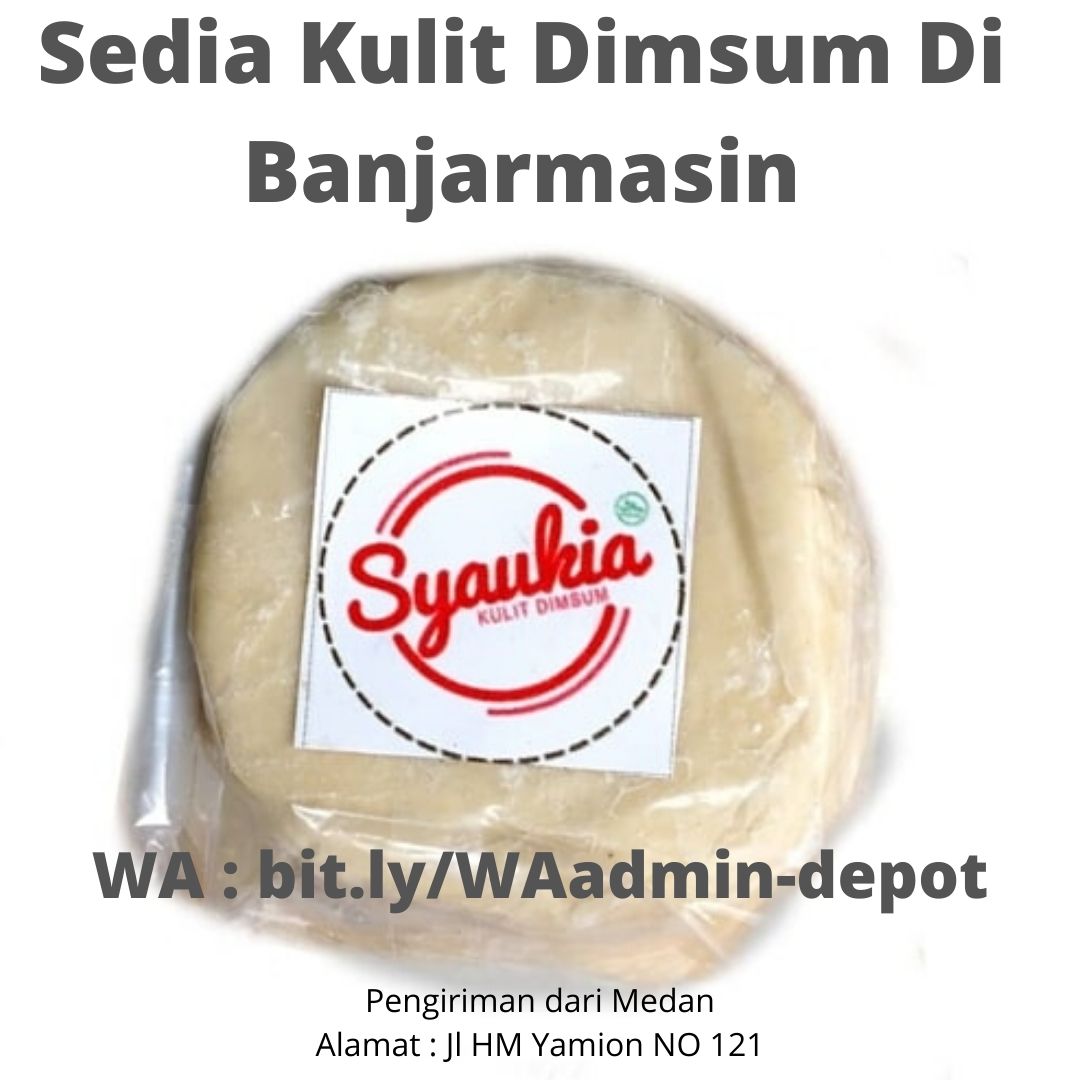 Sedia Kulit Dimsum Di Banjarmasin