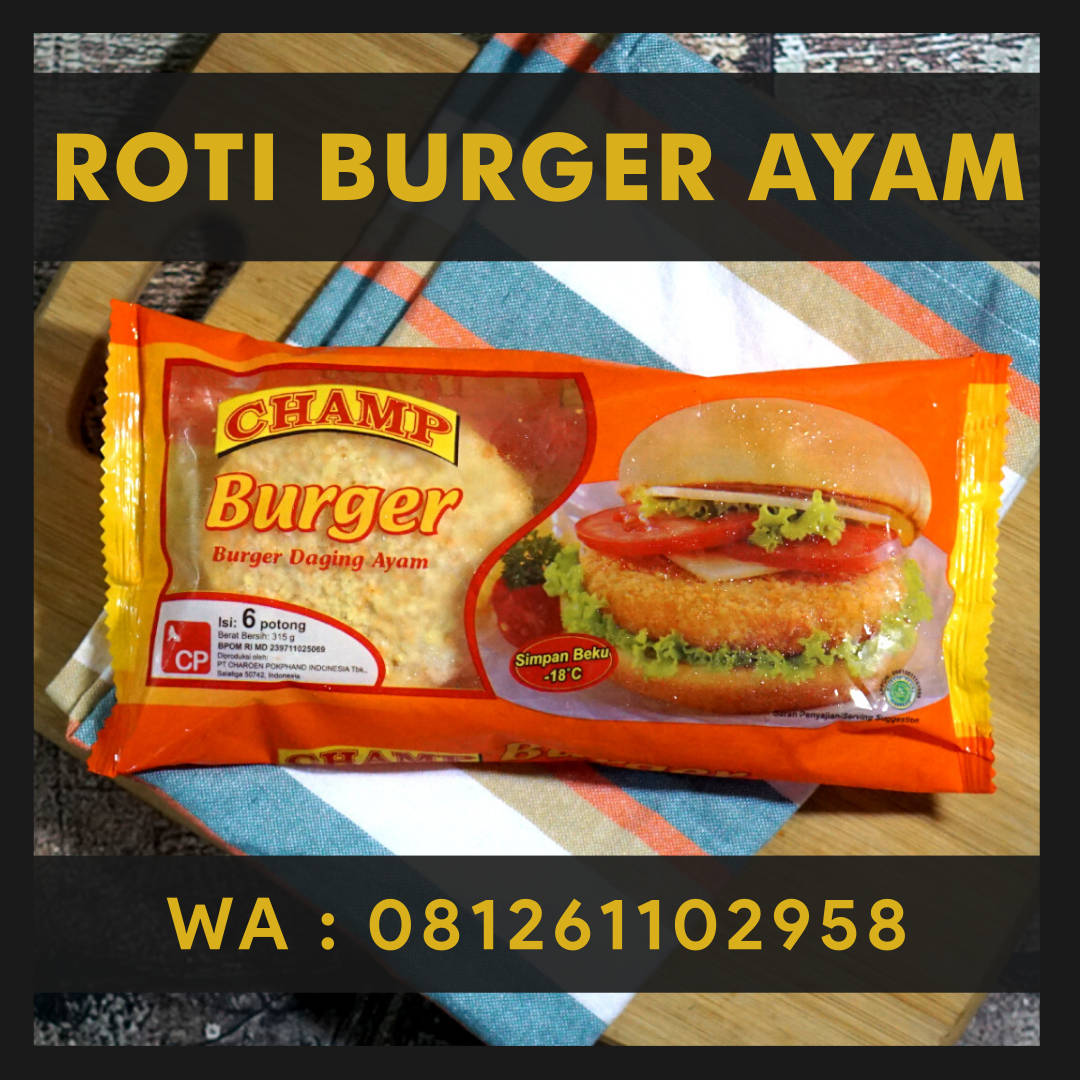 Daging burger ayam terenak dan paling laris