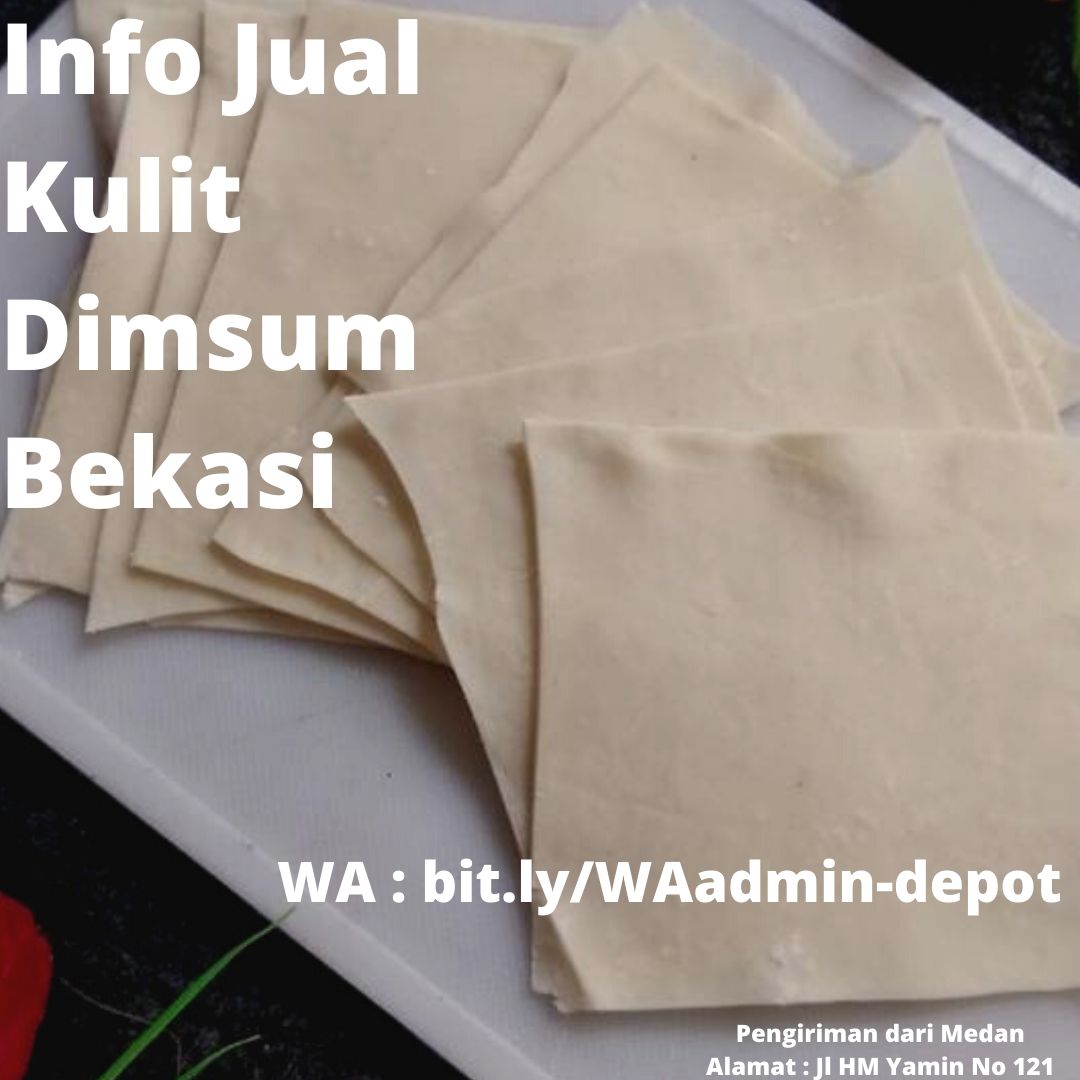 Info Jual Kulit Dimsum Bekasi