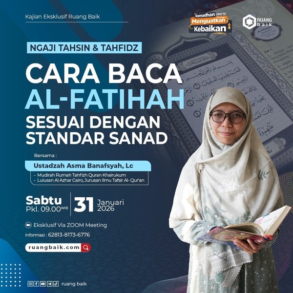 Ruang Baik Selenggarakan Kajian Tahsin dan Tahfidz Daring bagi Donatur Loyal