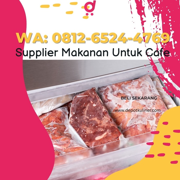 Supplier Makanan untuk Cafe: Solusi Lengkap dari PT Berkah Kuliner Noesantara